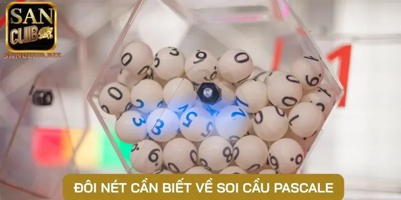 Đôi nét cần biết về soi cầu Pascal
