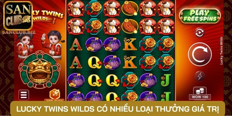 Lucky Twins Wilds có nhiều loại thưởng giá trị