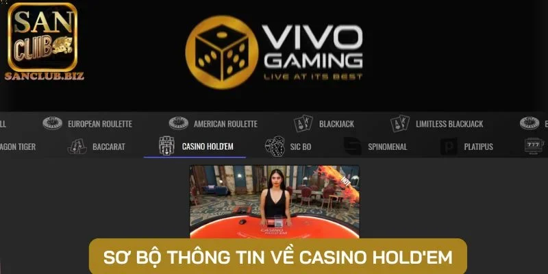 Sơ bộ thông tin về Casino Hold'em